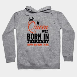 A queen was born happy birthday to me Hoodie